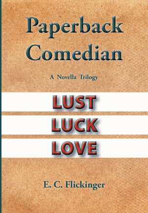 Paperback Comedian de E C Flickinger