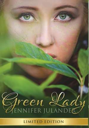 Green Lady de Jennifer Julander