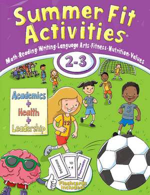 Summer Fit Activities, Second - Third Grade de Kelly Terrill