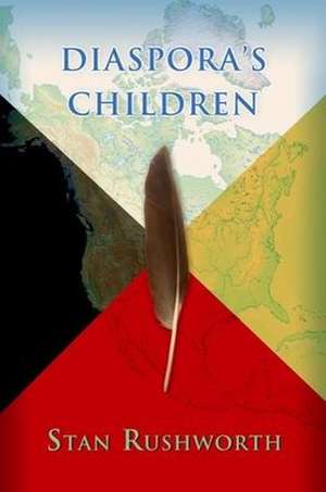 Diaspora's Children de Stan Rushworth