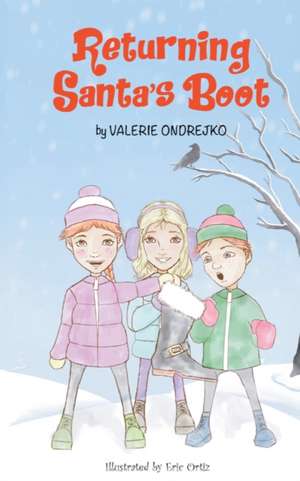Returning Santa's Boot de Valerie Ondrejko