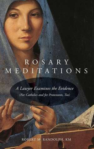 Rosary Meditations de Robert M. Randolph