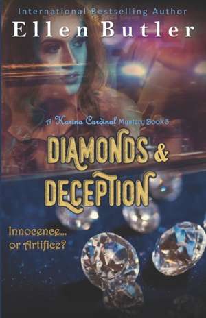 Butler, E: DIAMONDS & DECEPTION