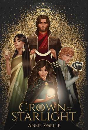 Crown of Starlight de Anne Zoelle