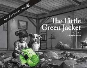 The Little Green Jacket de Jodi Dee