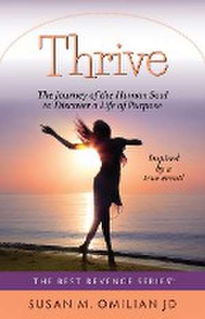 Thrive de Susan M Omilian