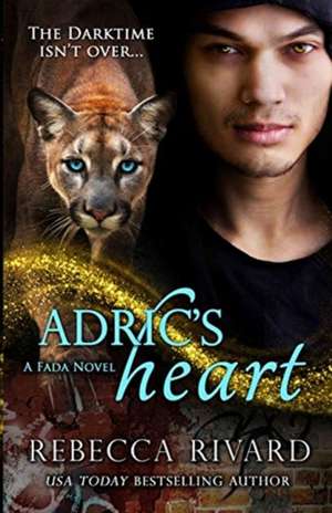 Adric's Heart de Rebecca Rivard