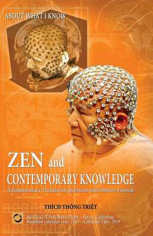 Zen and Contemporary Knowledge de Thich Thong Triet