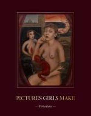 Pictures Girls Make: Portraitures