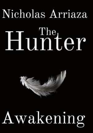 The Hunter de Nicholas Arriaza