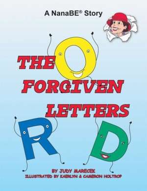 The Forgiven Letters de Judy Marecek