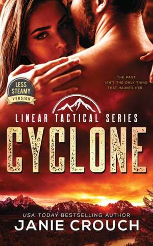 Cyclone de Janie Crouch
