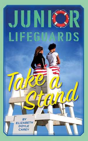 Take a Stand de Elizabeth Doyle Carey