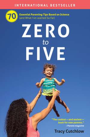 Zero to Five de Tracy Cutchlow