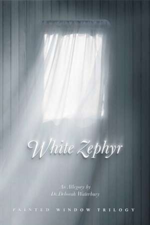 White Zephyr de Deborah Waterbury