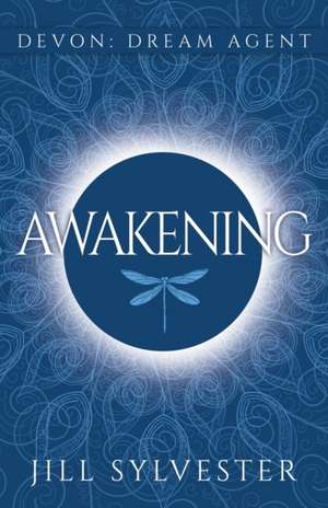 Awakening de Jill Sylvester