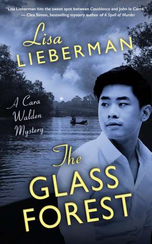 The Glass Forest de Lisa Lieberman