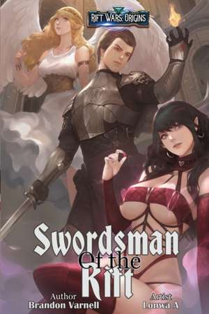 Swordsman of the Rift de Brandon Varnell