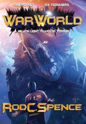 War World de Rod C. Spence