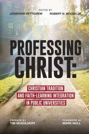 Professing Christ de Jonathan Pettigrew