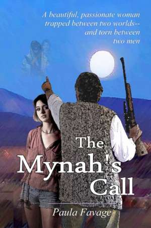 The Mynah's Call de Paula Favage