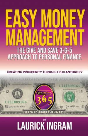 Easy Money Management de Laurick Ingram