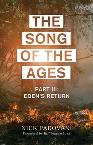 The Song of the Ages de Nick Padovani