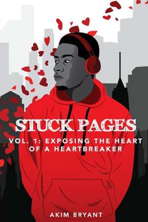 Stuck Pages de Akim Bryant