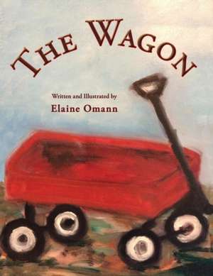 The Wagon de Elaine Omann
