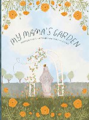 My Mama's Garden de Mary R. Williams