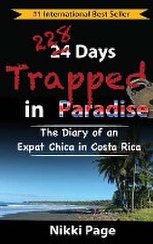 228 Days Trapped in Paradise de Nikki Page