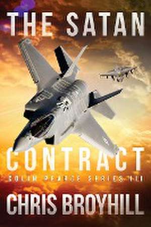 The Satan Contract de Chris Broyhill