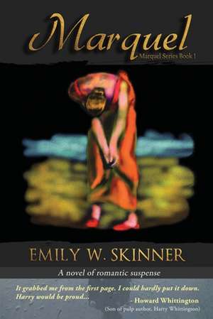 Marquel de Emily Skinner