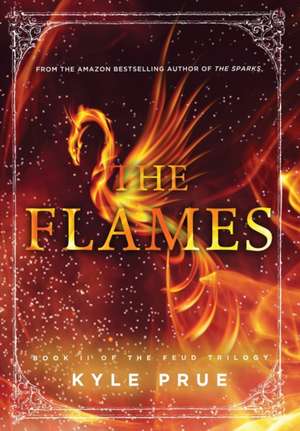 The Flames de Kyle Prue