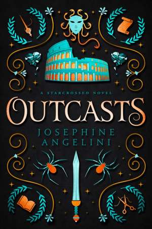 Outcasts de Josephine Angelini