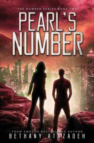 Pearl's Number de Bethany Atazadeh