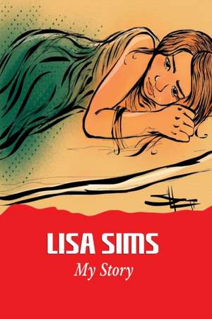 No One Would Love Her de Lisa Sims