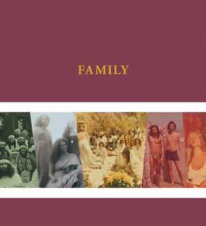 Family: The Source Family Scrapbook de Isis Aquarian