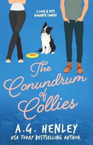 The Conundrum of Collies de A. G. Henley