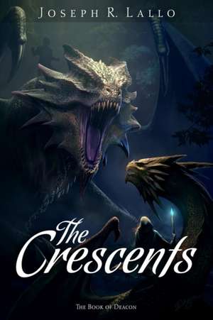 The Crescents de Joseph R. Lallo