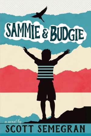 Sammie & Budgie de Scott Semegran