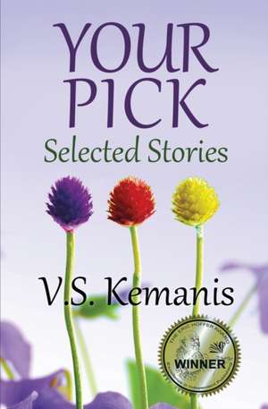 Your Pick de V. S. Kemanis