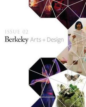 UC Berkeley Arts + Design Showcase