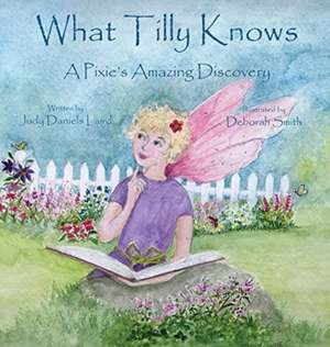What Tilly Knows de Judy Daniels Laird