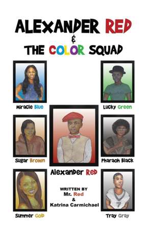 Alexander Red & the Color Squad de Red