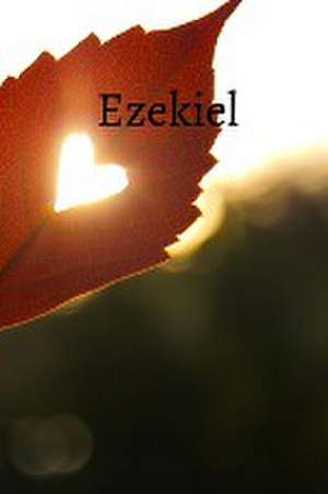 Ezekiel Bible Journal de Shasta Medrano