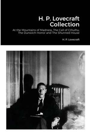 H. P. Lovecraft Collection de H. P. Lovecraft