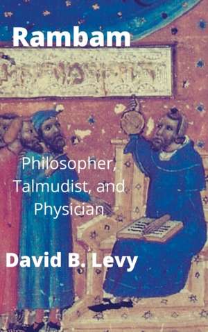 Rambam de David B Levy