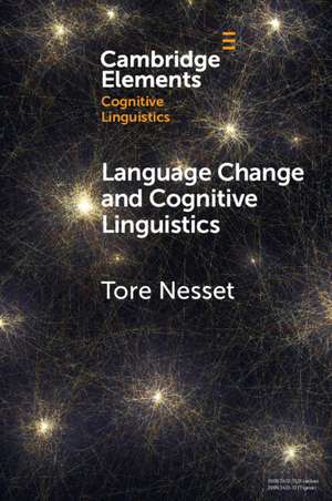 Language Change and Cognitive Linguistics: Case Studies from the History of Russian de Tore Nesset