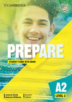 Prepare Level 3 Student's Book with eBook de Joanna Kosta